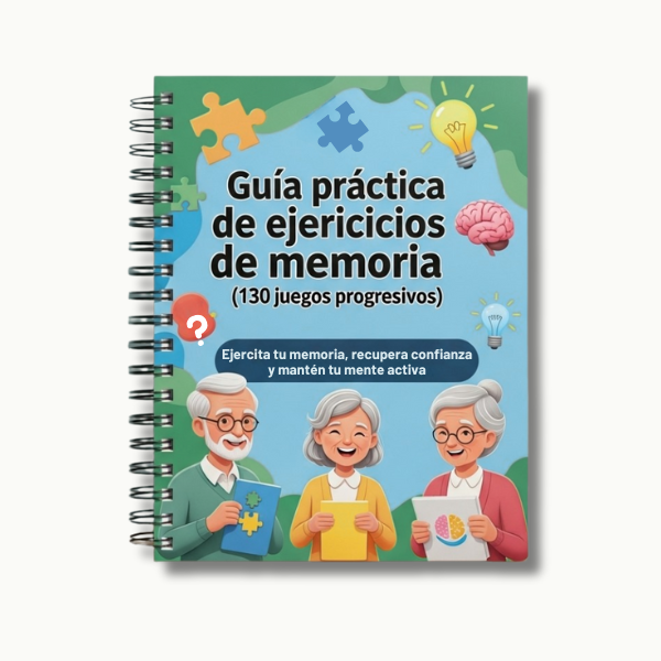 Guía práctica de ejercicios de memoria (130 juegos progresivos)-mente viva